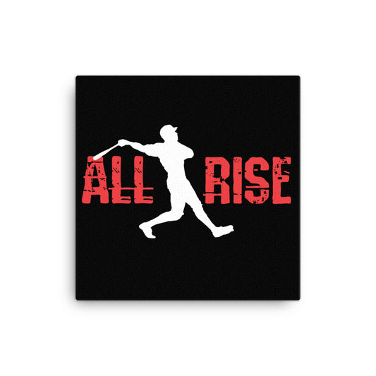 All Rise Canvas